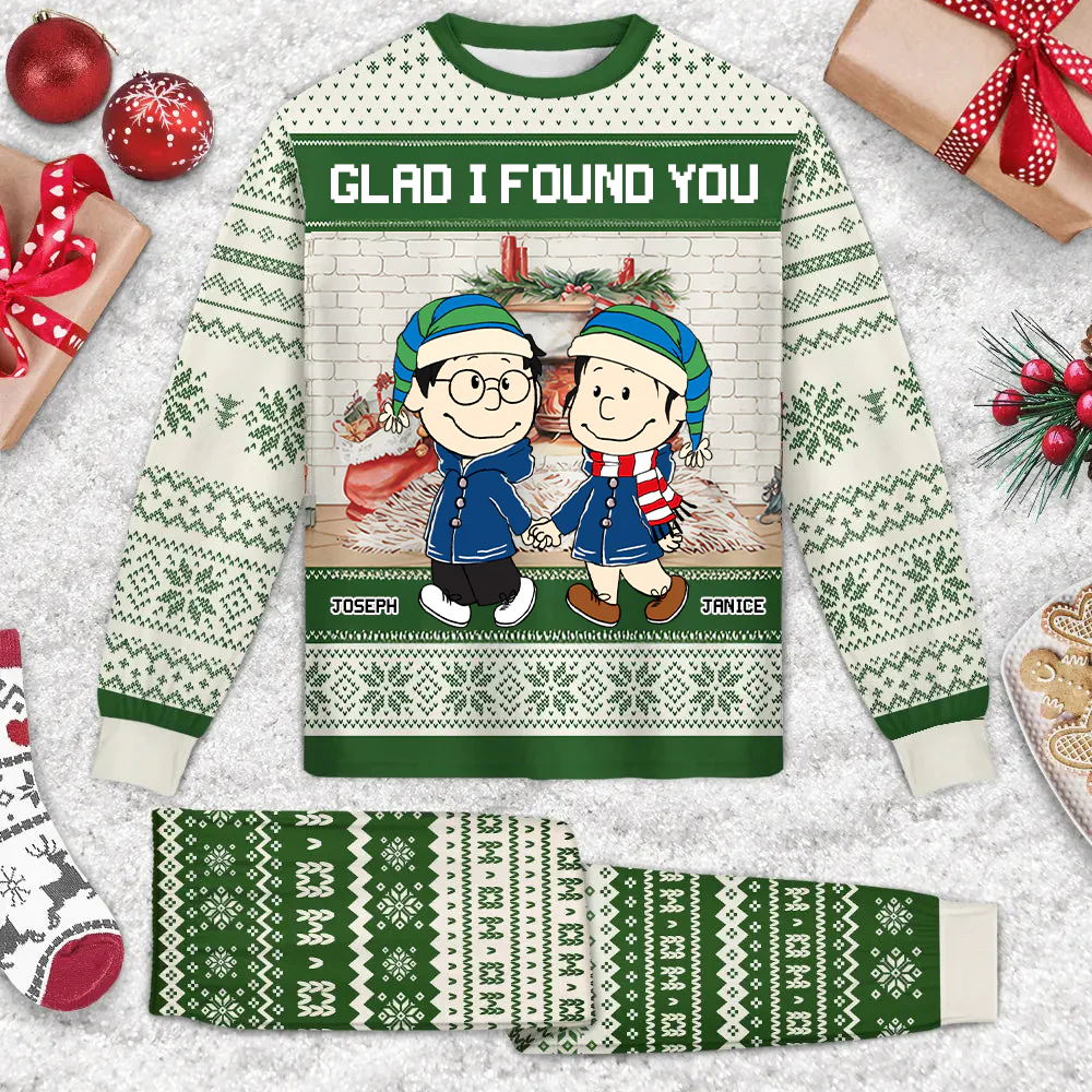 Glad I Found You Peanut  - Personalized Unisex Pajamas Set - Gift For Couple, Husband Wife, Anniversary - CL43 NA94