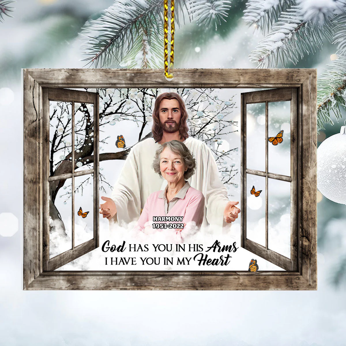 God Has You In His Arms I Have You In My Heart - Personalized Acrylic Ornament - Image 2