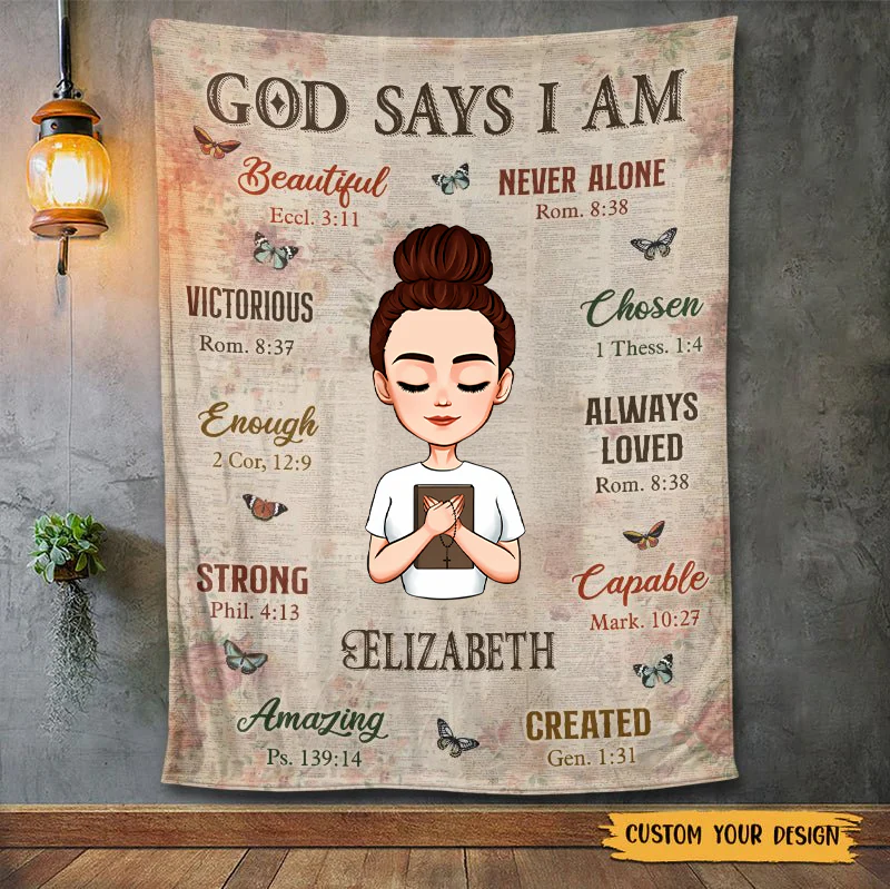 God Says I Am Beautiful - Personalized Blanket - Best Gift For Birthday | CLGOD05 TD118
