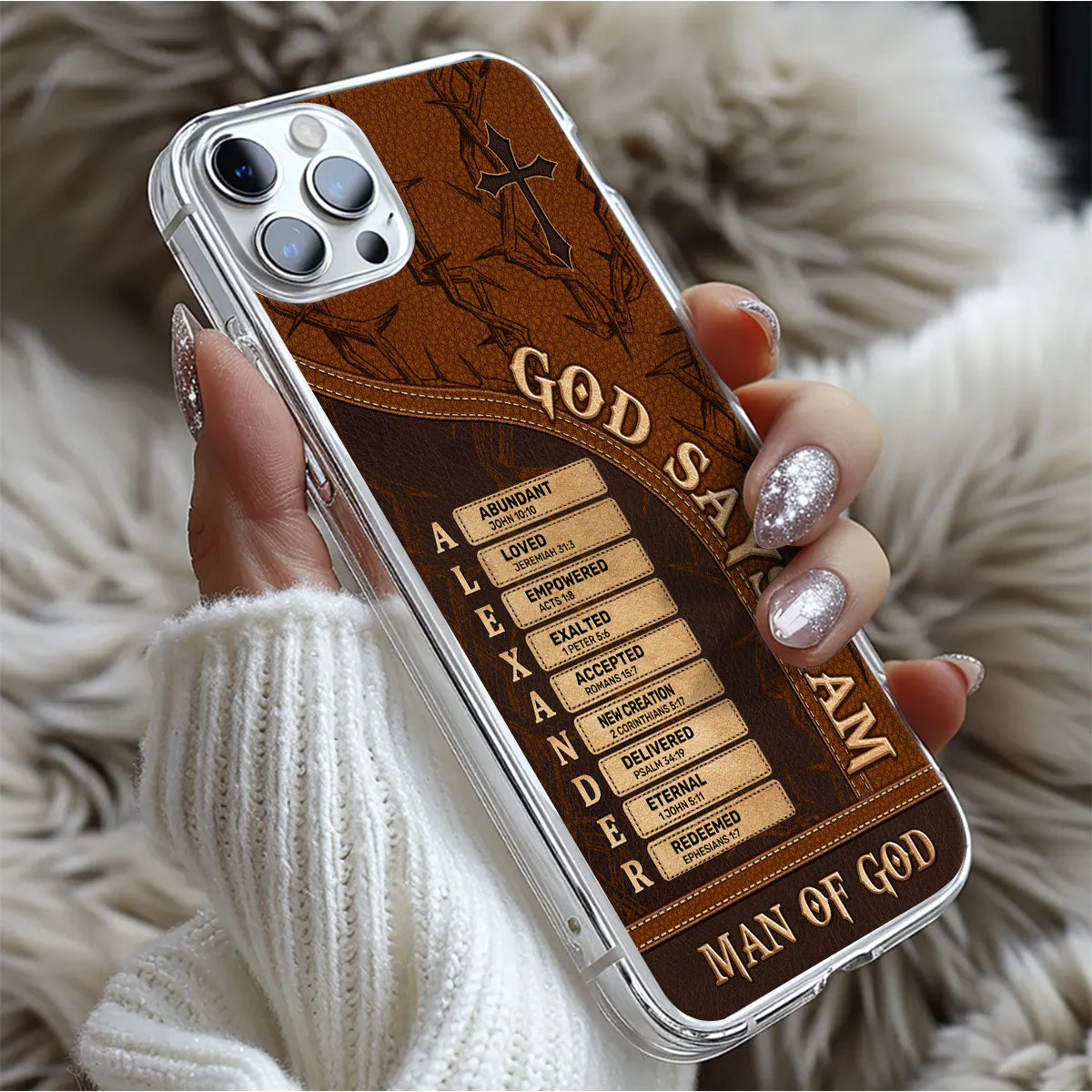 God Says I Am Man Of God - Personalized Phone Case TD118 - Image 5