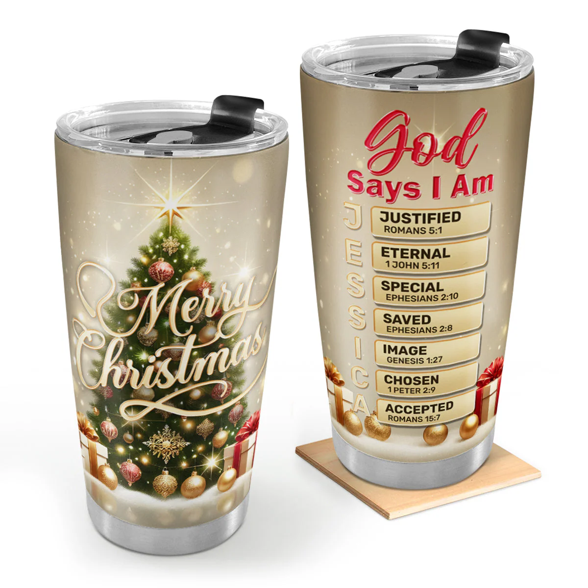 God Says I Am Merry Chritsmas - Personalized Stainless Steel Tumbler TD118