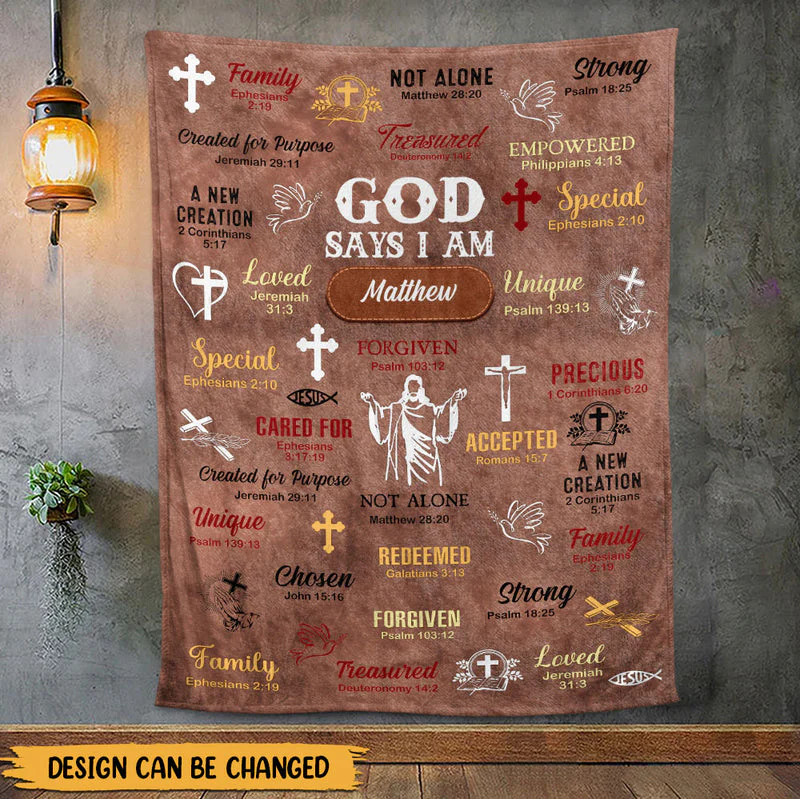 God Says I Am - Personalized Blanket HL128