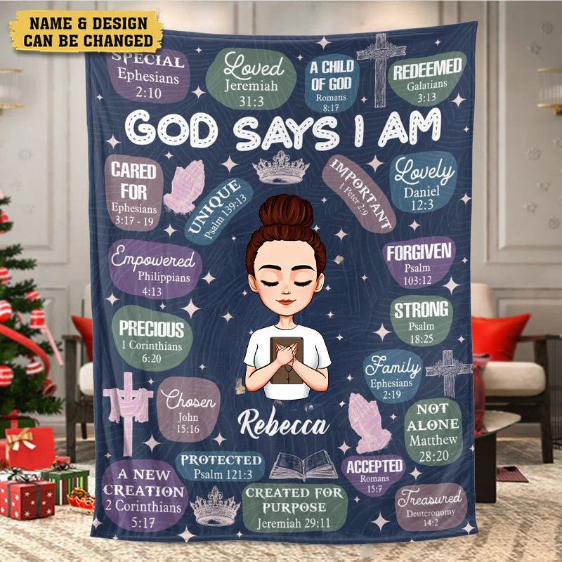 God Says I Am Unique - Personalized Blanket - Meaningful Gift For Birthday | CLGOD05 TD118