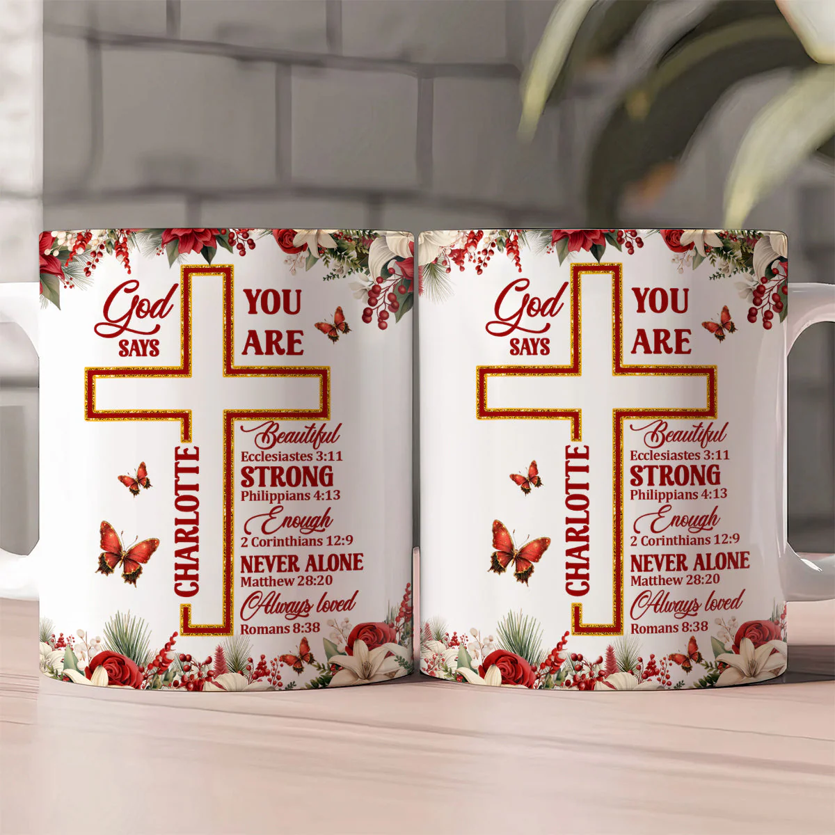 God Says You Are - Personalized Ceramic Coffee Mug - Christian Gift BA01 - Image 3