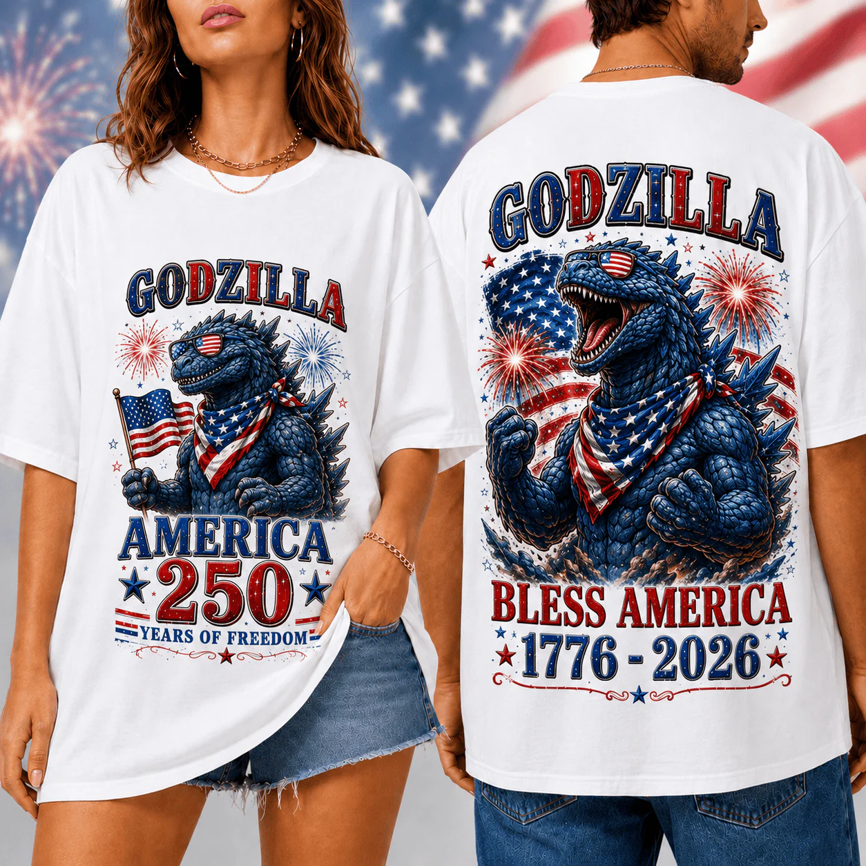 GodZilla Bless America 250 Years Of Freedom - Patriotic Shirt - Gift For Patriots, For Family