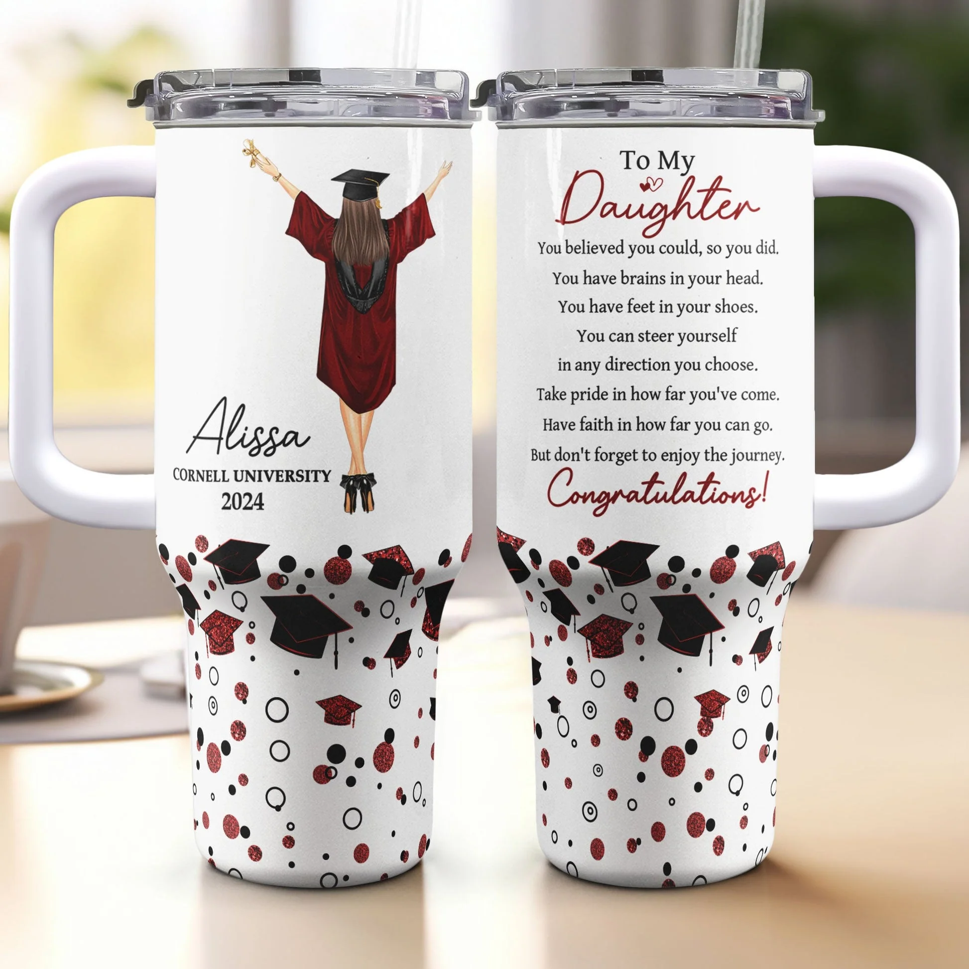 Graduation You Believed You Could So You Did - Personalized 40oz Tumbler With Straw - GR4 PT