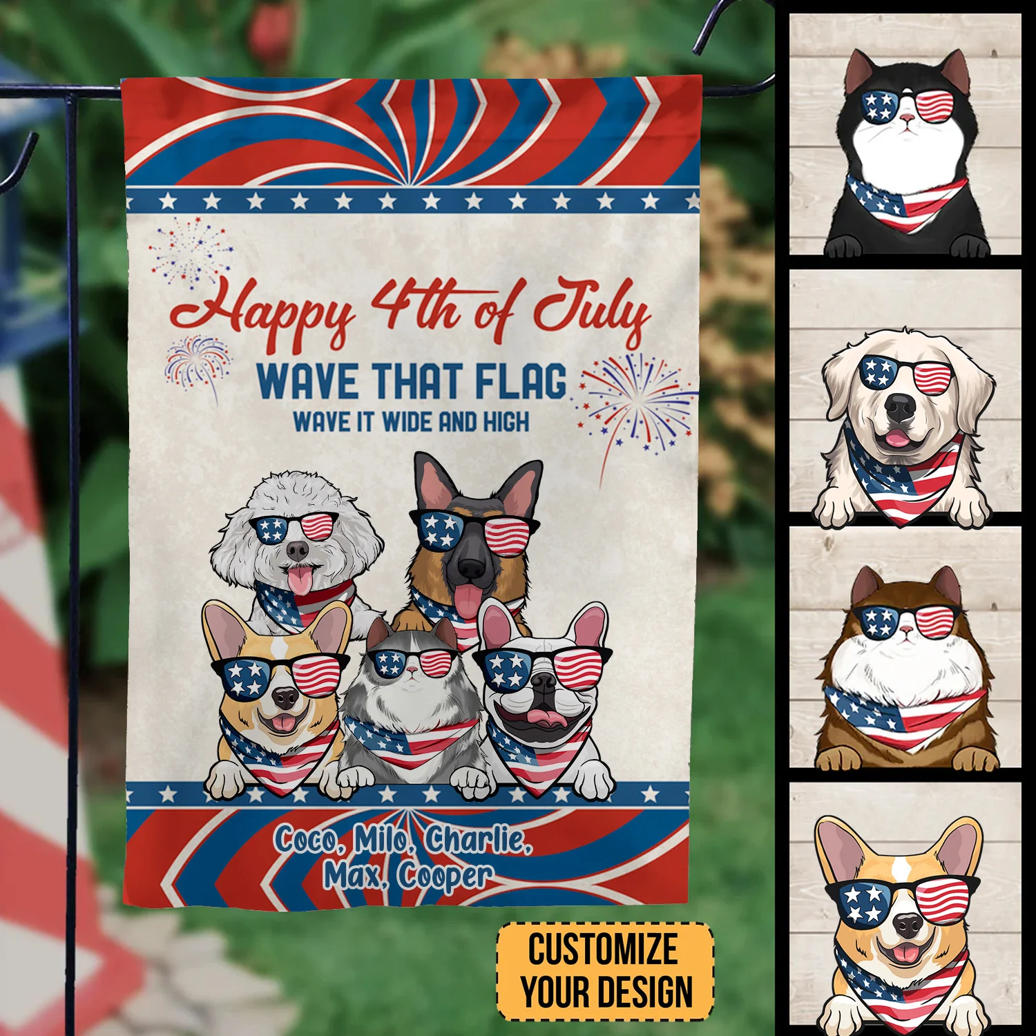 Happy 4th Of July Wave That Flag Wave Wide And High - Gift For Pet Lovers - Personalized Flag - Image 2