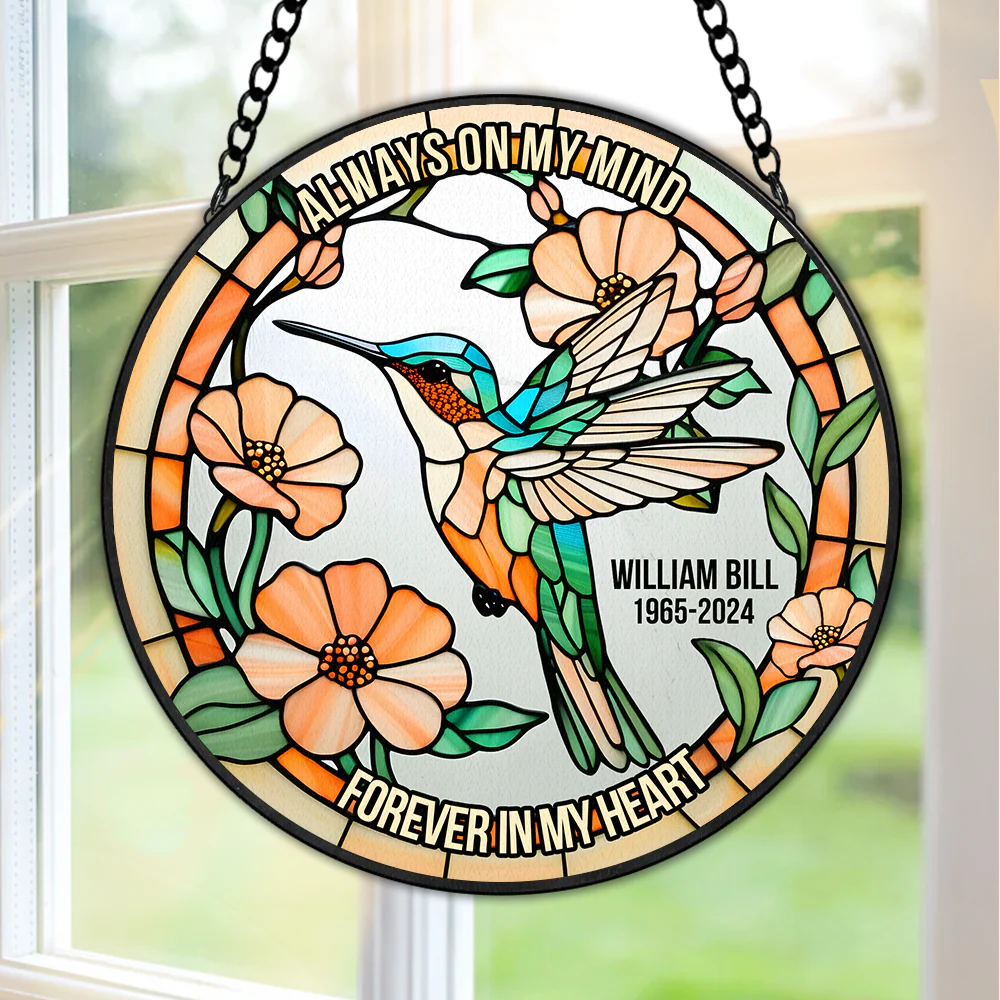 Heaven Hummingbird Always In My Heart - Personalized Stained Glass Window Hanging Suncatcher - Memorial Gift For Family Members | NA94
