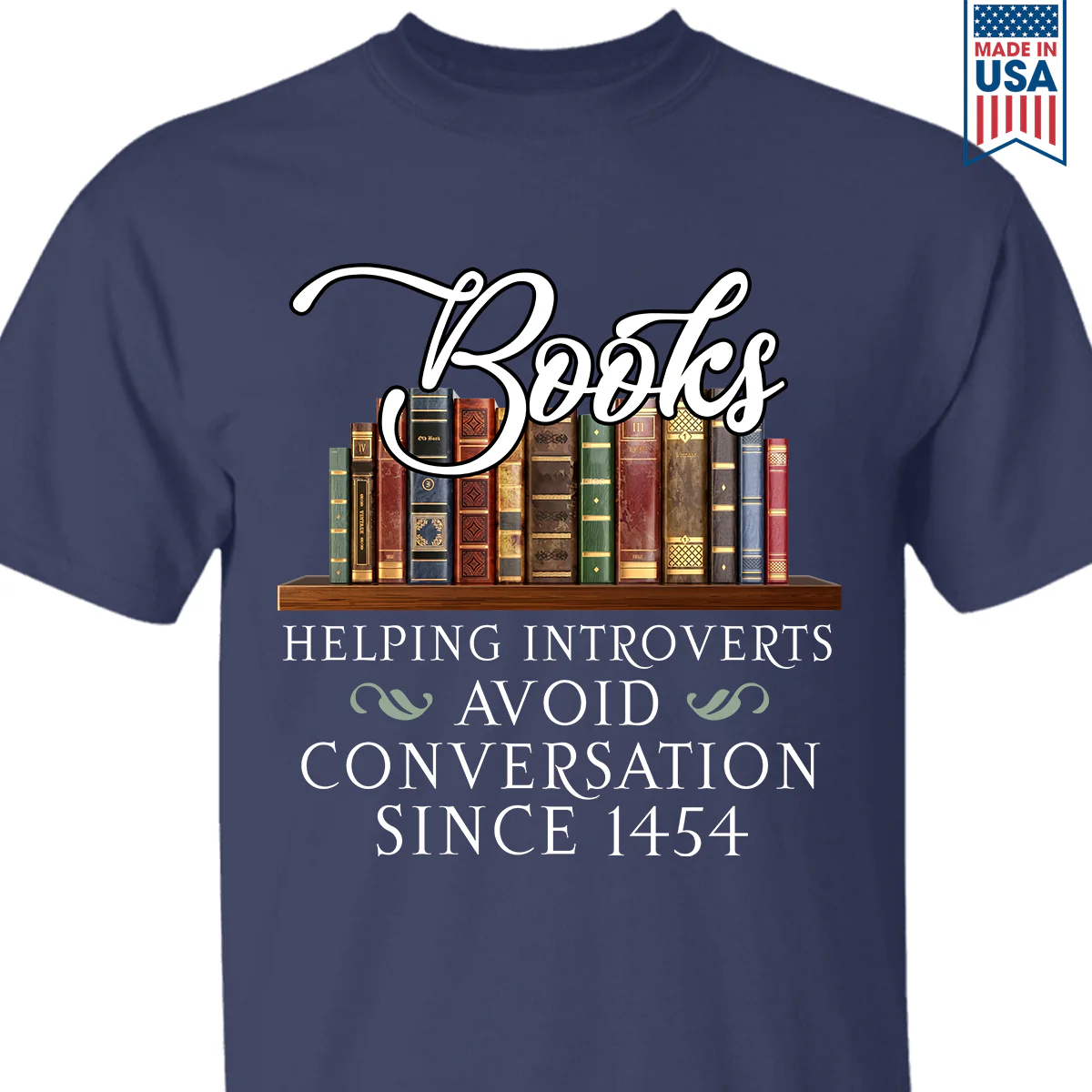 Helping Introverts Avoid Conversation Book Lovers Gift T-Shirt - Image 2