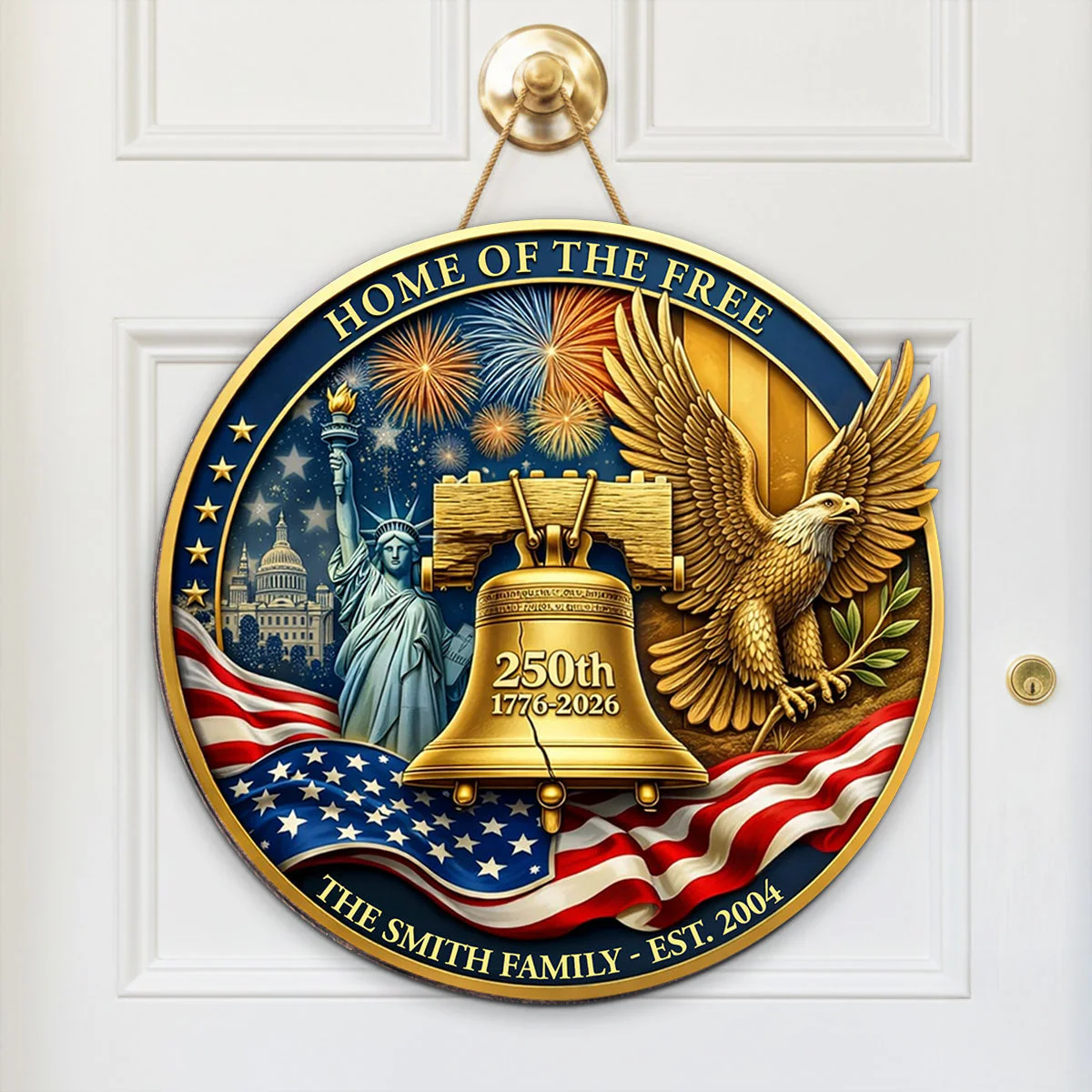 Home Of The Free USA 250th Anniversary - Personalized Wooden Sign - Gift For Patriotic Family
