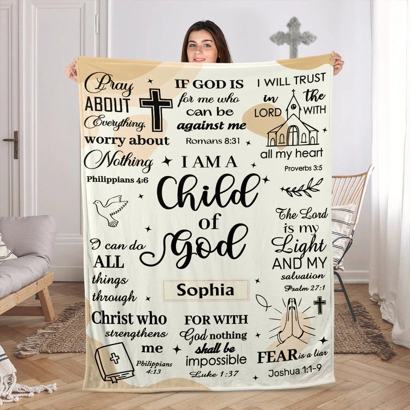 I Am A Child Of God - Personalized Blanket - Gift For Kids HL128