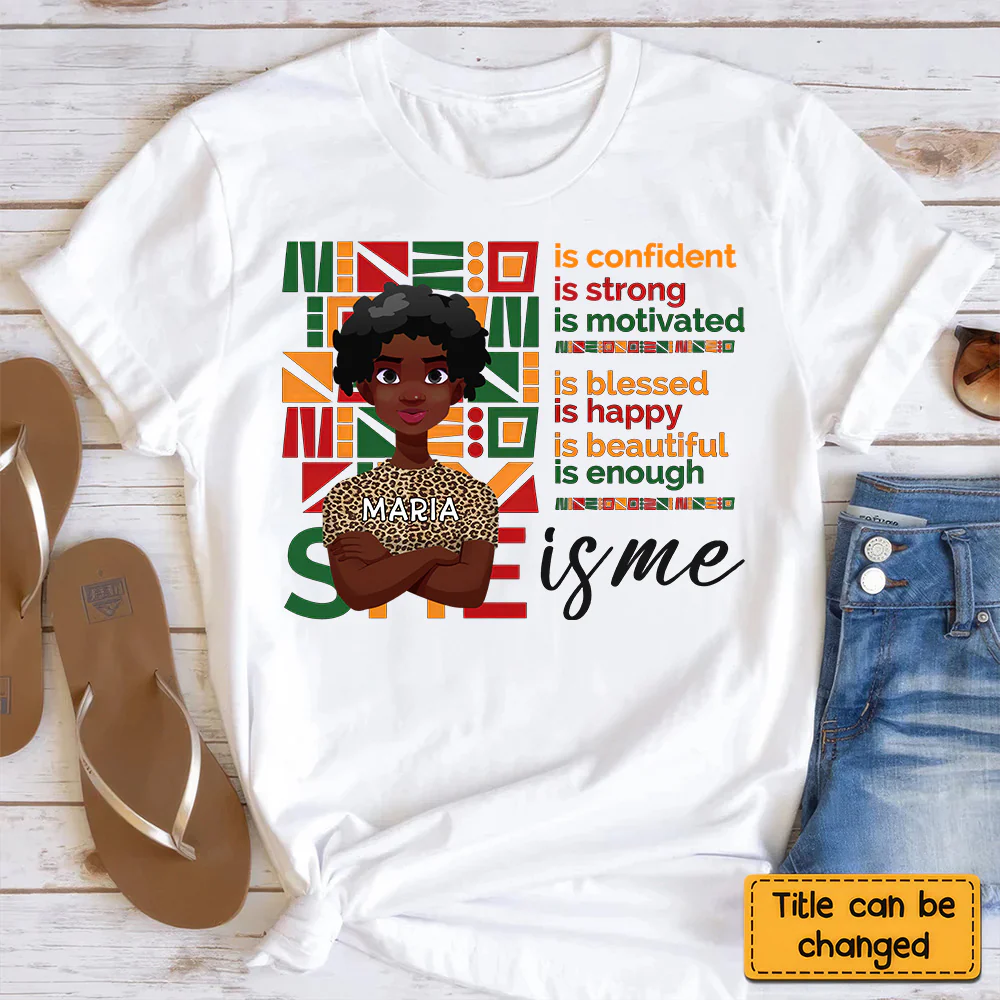 I am Black Woman Affirmations - Personalized T-shirt - Juneteenth, Birthday Gift For Black Woman, Mother, Friend, Sister | CL50 - Image 4