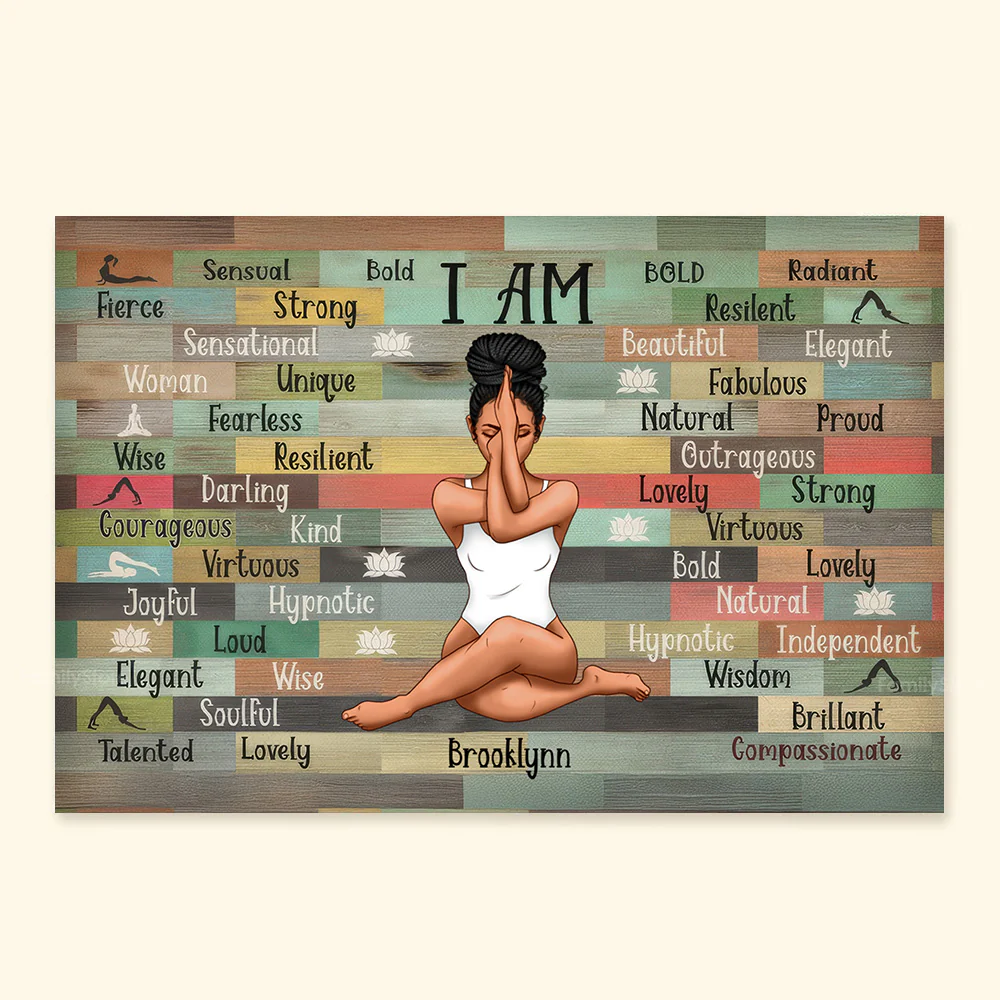 I Am Black Woman Yoga Pose - Personalized Poster Canvas - Gift for Black Woman, Black Girl, African American, Black History Month, Juneteenth - CLGOD02 NA94 - Image 4