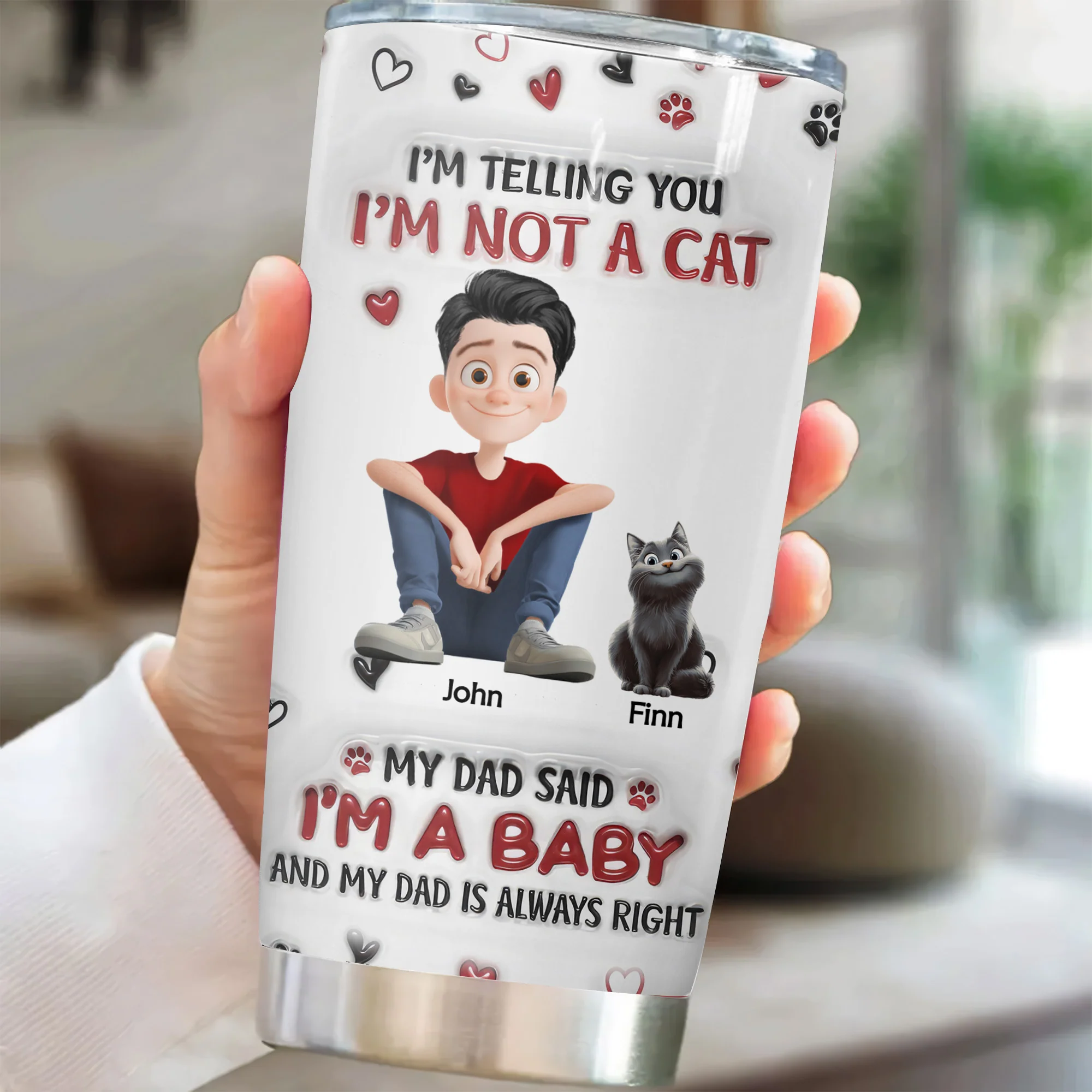 I Am Not A Cat I Am A Baby 3D Inflated Effect Cartoon Cat - Personalized Tumbler Cup - Gift for Pet Owners, Pet Lovers, Cat Dad | CLP15 NH96 - Image 2