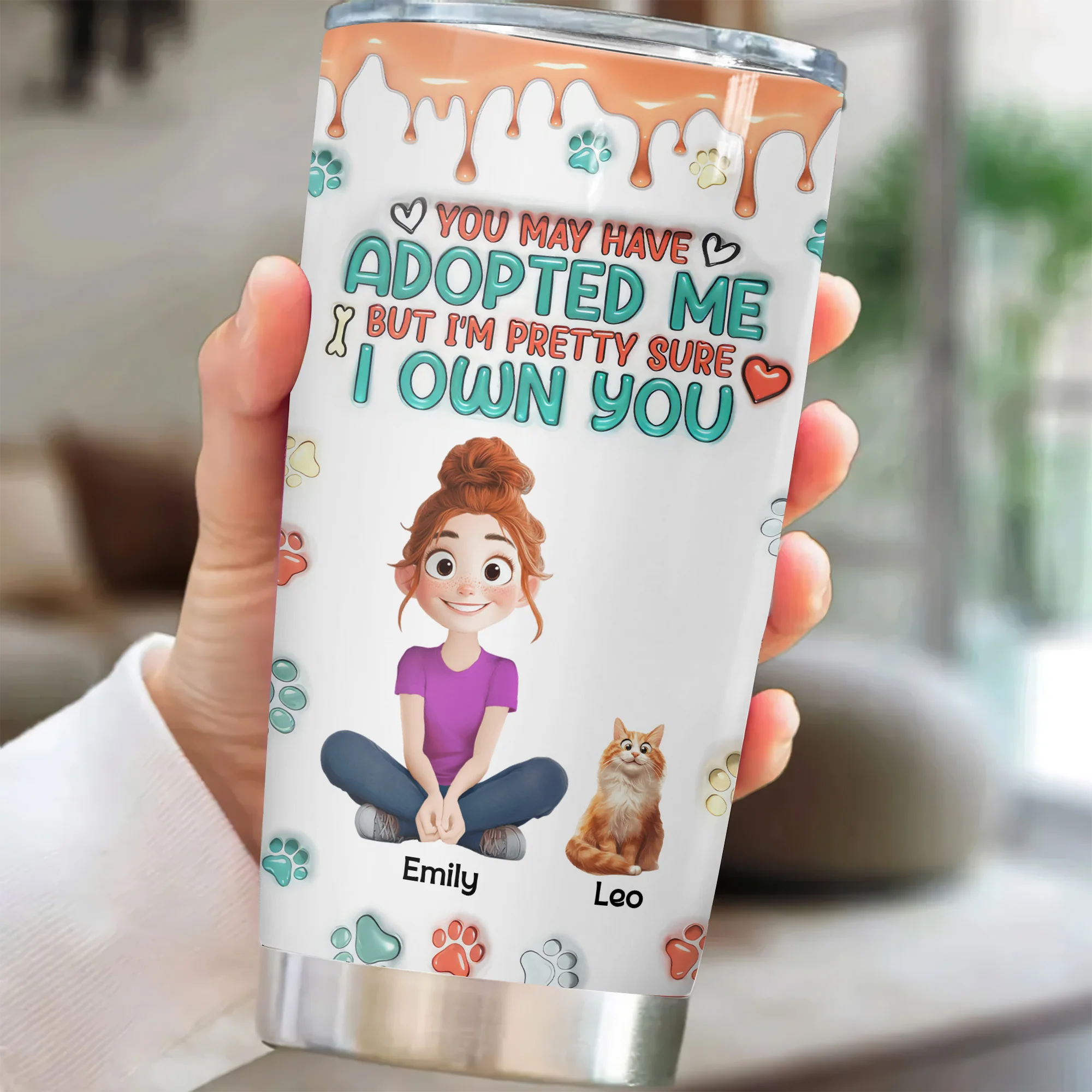 I Am Pretty Sure I Own You 3D Inflated Effect Cartoon Cat - Personalized Tumbler Cup - Gift for Pet Owners, Pet Lovers, Cat Mom | CLP15 NH96 - Image 3