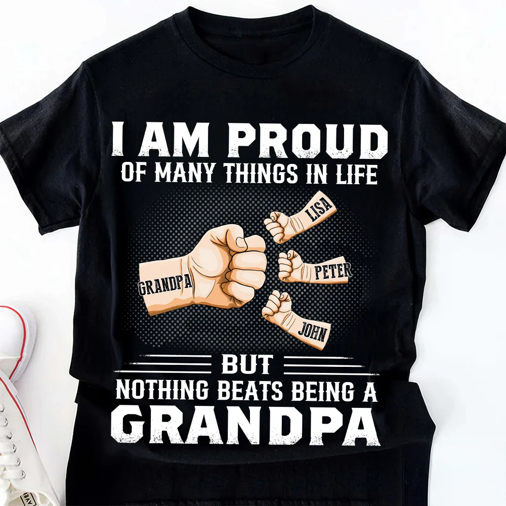 I Am Proud Of Many Things In Life But Nothing Beats Being A Father - Personalized Shirt - Gift For Dad, Grandpa, Father's Day | GR6 NA94 - Image 4