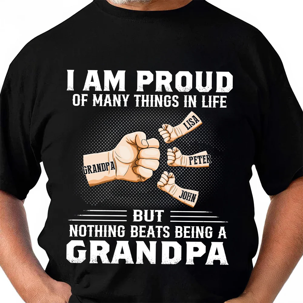 I Am Proud Of Many Things In Life But Nothing Beats Being A Father - Personalized Shirt - Gift For Dad, Grandpa, Father's Day | GR6 NA94 - Image 5