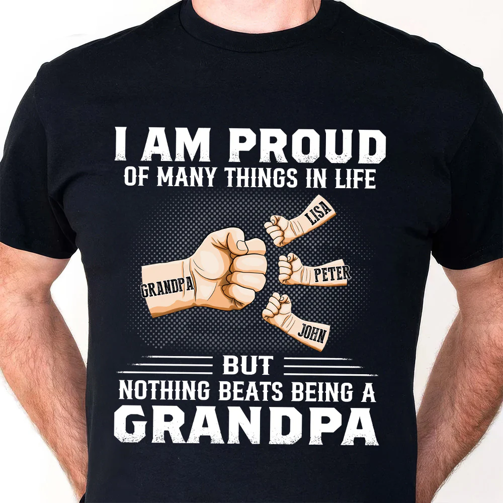 I Am Proud Of Many Things In Life But Nothing Beats Being A Father - Personalized Shirt - Gift For Dad, Grandpa, Father's Day | GR6 NA94 - Image 6