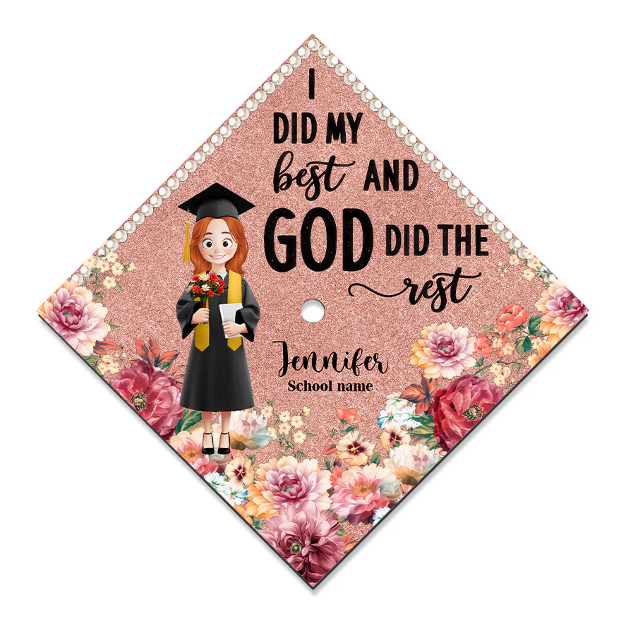 I Did My Best God Did The Rest Pink Flowers Version - Personalized Graduation Cap Topper | CLTC02 NA94 - Image 6