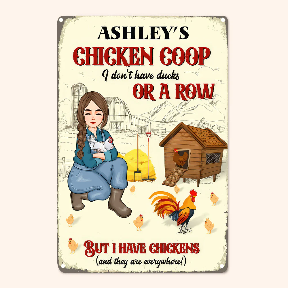 I Don't Have Ducks Or A Row But I Have Chickens - Personalized Metal Sign - Gifts For Farmer, Gifts For Chicken Lover | GR17 NH96 - Image 4