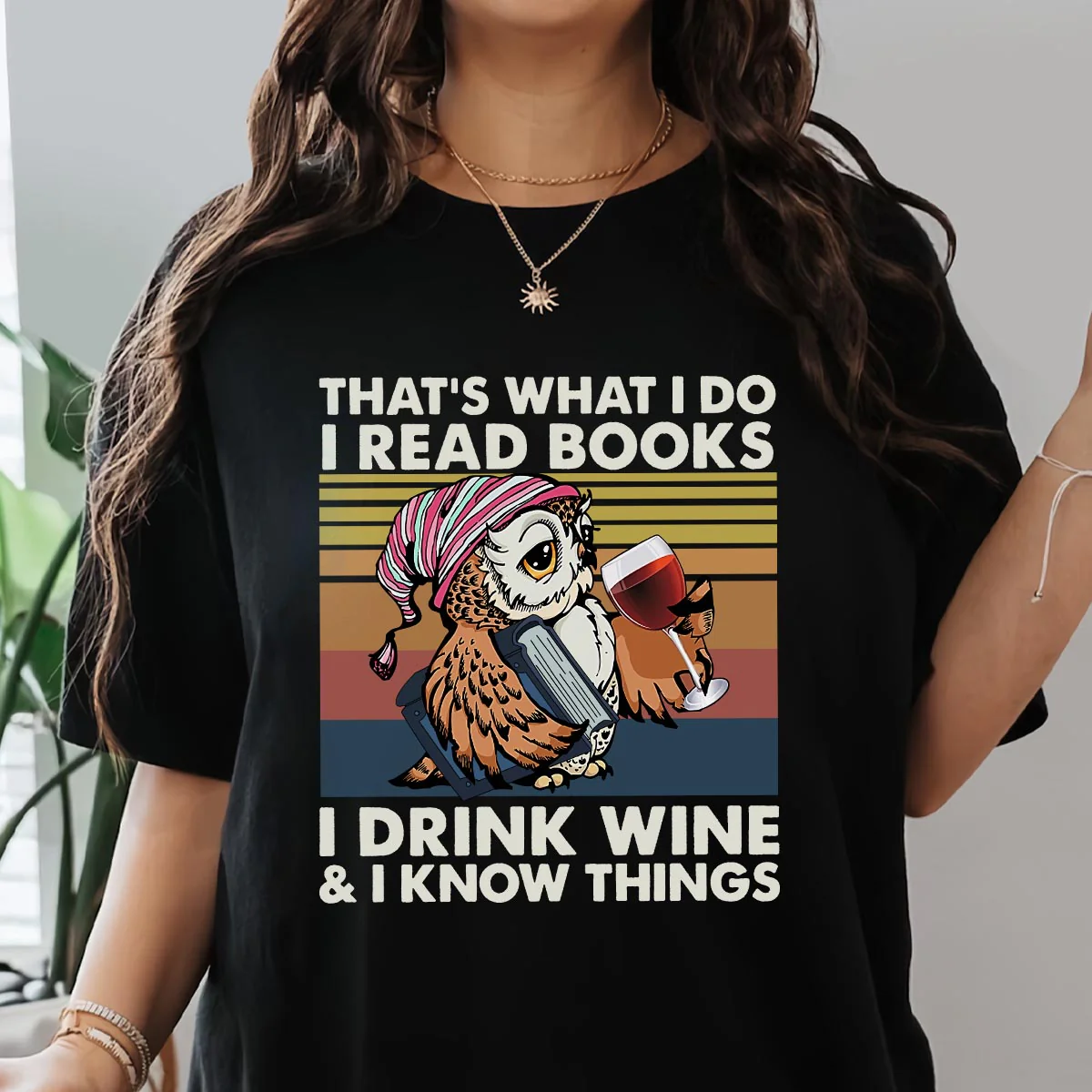 I Drink Wine And I Know Things Book Lovers Gift T-Shirt - Image 4