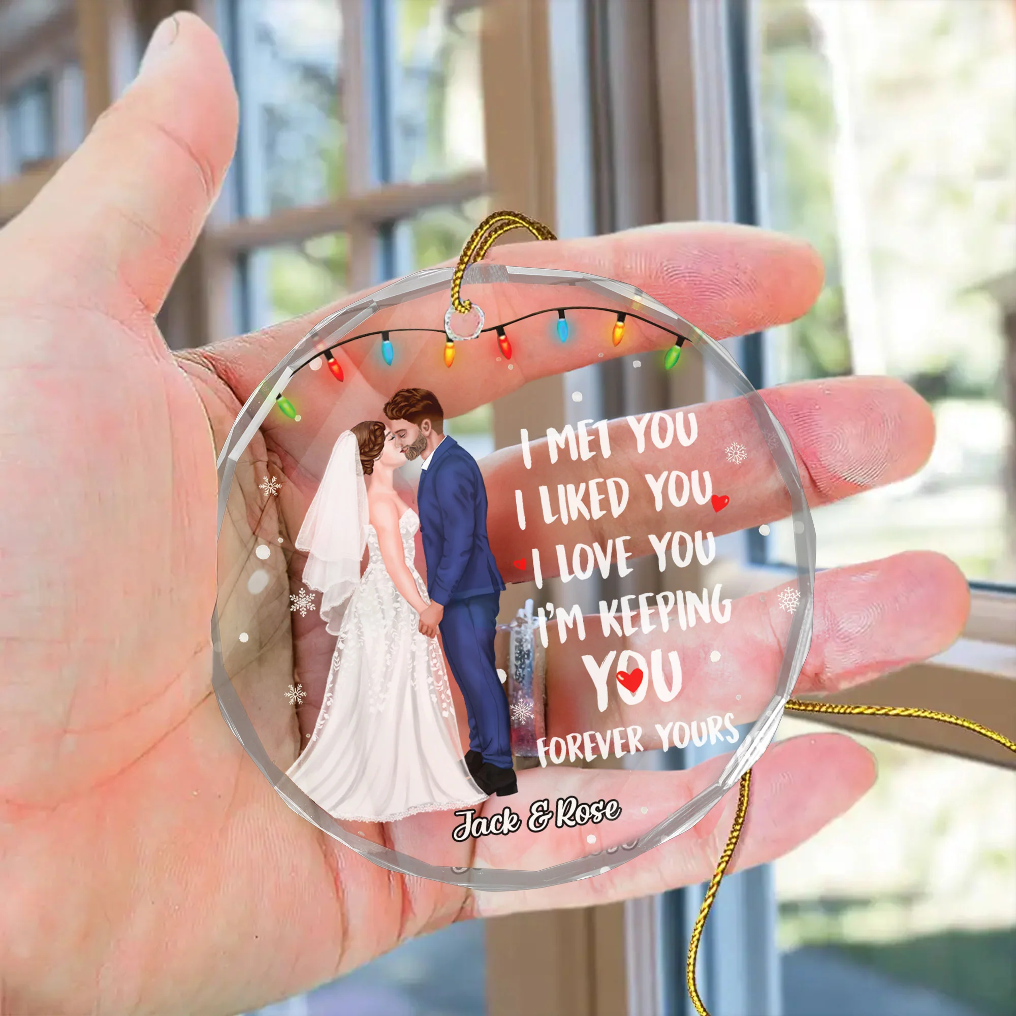 I Met You I Liked You I Love You Forever Yours - Gift for Couples, Wedding - Personalized Glass Ornament - CL30 - Image 4