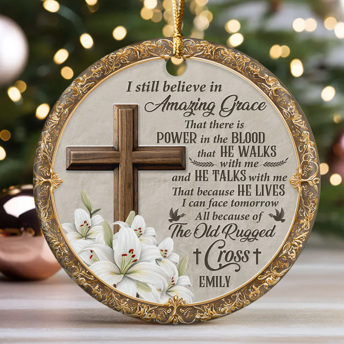 I Still Believe In Amazing Grace - Personalized Ceramic Ornament TD118 - Image 3