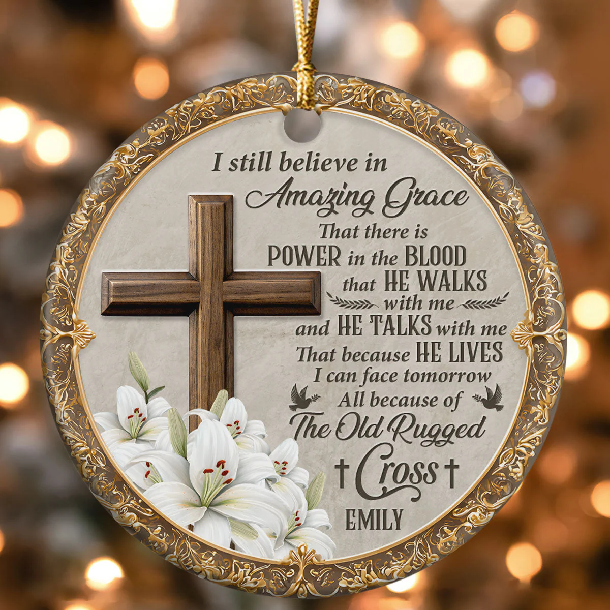 I Still Believe In Amazing Grace - Personalized Ceramic Ornament TD118 - Image 4