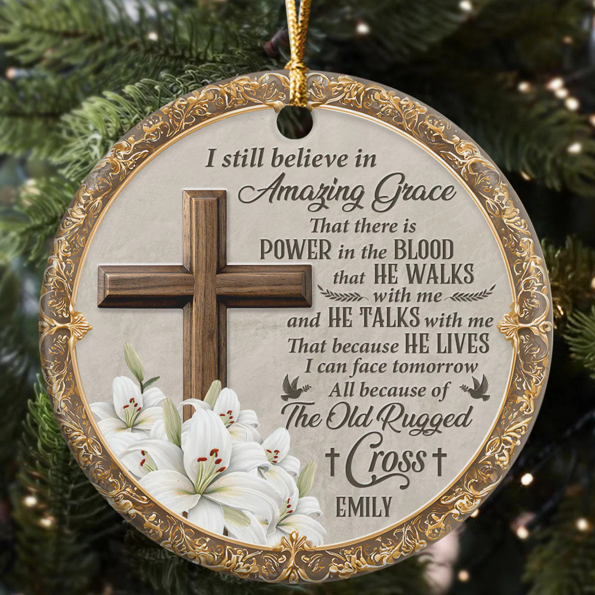 I Still Believe In Amazing Grace - Personalized Ceramic Ornament TD118 - Image 5