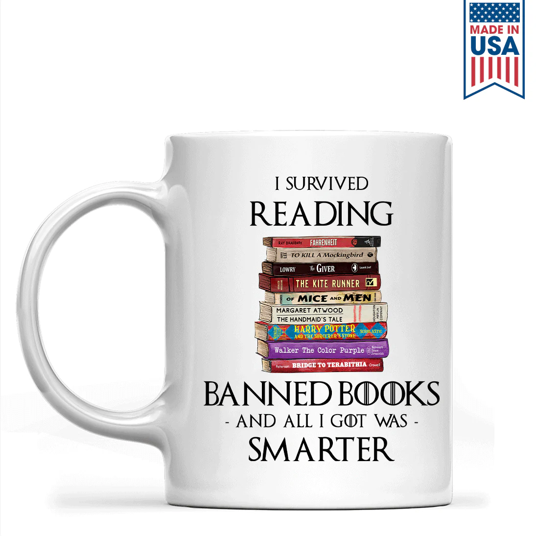 I Survived Reading Banned Books And All I Got Was Smarter Book Lover Gift Mug