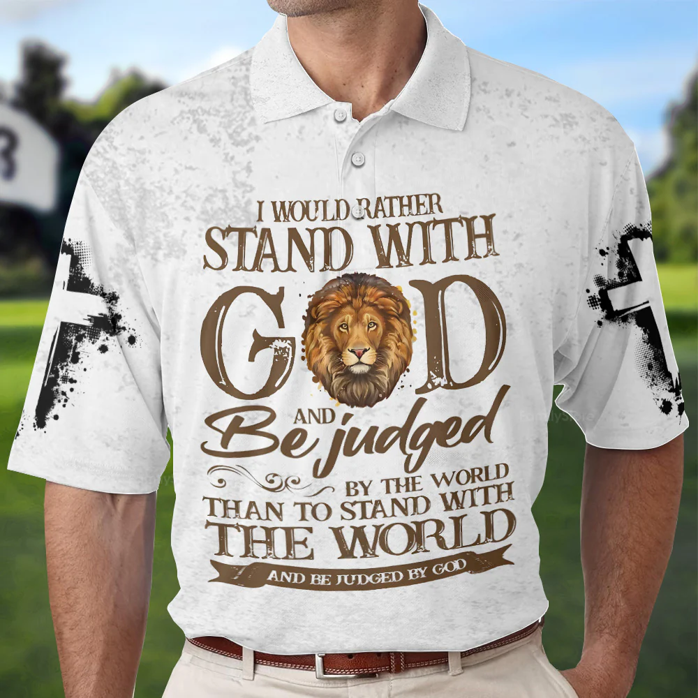 I Would Rather Stand With God And Be Judged Polo Shirt