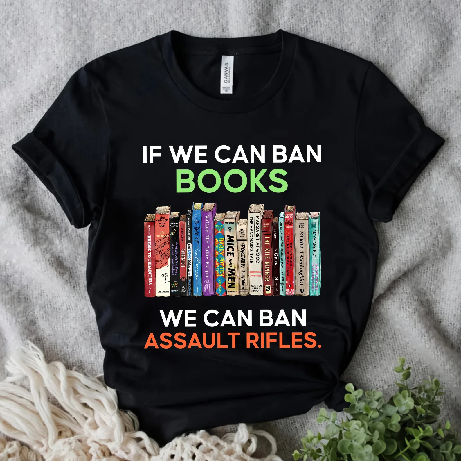 If We Can Ban Books We Can Ban Assault Rifles Book Lovers Gift T-Shirt - Image 4
