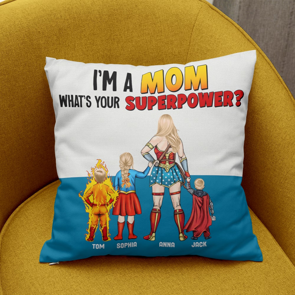 I'm A Super Hero Mom - Personalized Pillow- Gift For Mom, Mother's Day - CL02 NA94 - Image 3