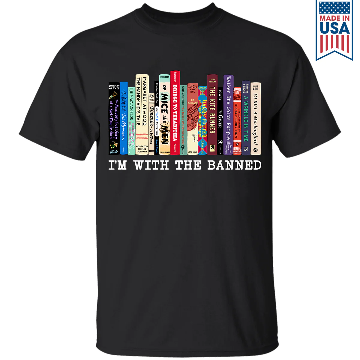 I'm With The Banned Book Lovers Gift T-Shirt