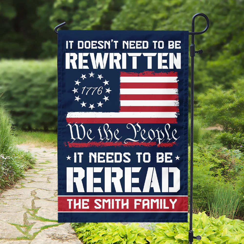 It Needs to Be Reread We The People 1776-2026 - Personalized Flag - Patriotic Gift For Family HN02 - Image 3