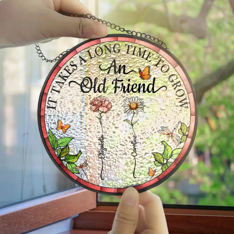 It Takes A Long Time To Grow An Old Friend - Personalized Birth Flower Stained Glass Window Hanging Suncatcher - Gift For Friend, Besties, Christmas, Anniversary HH01 - Image 3