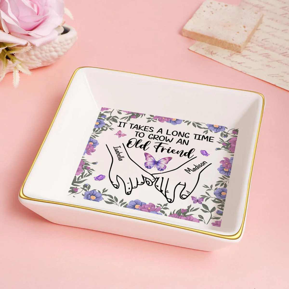 It Takes A Long Time To Grow An Old Friend - Personalized Jewelry Dish - Gift For Besties, Friends - NA94 - Image 4