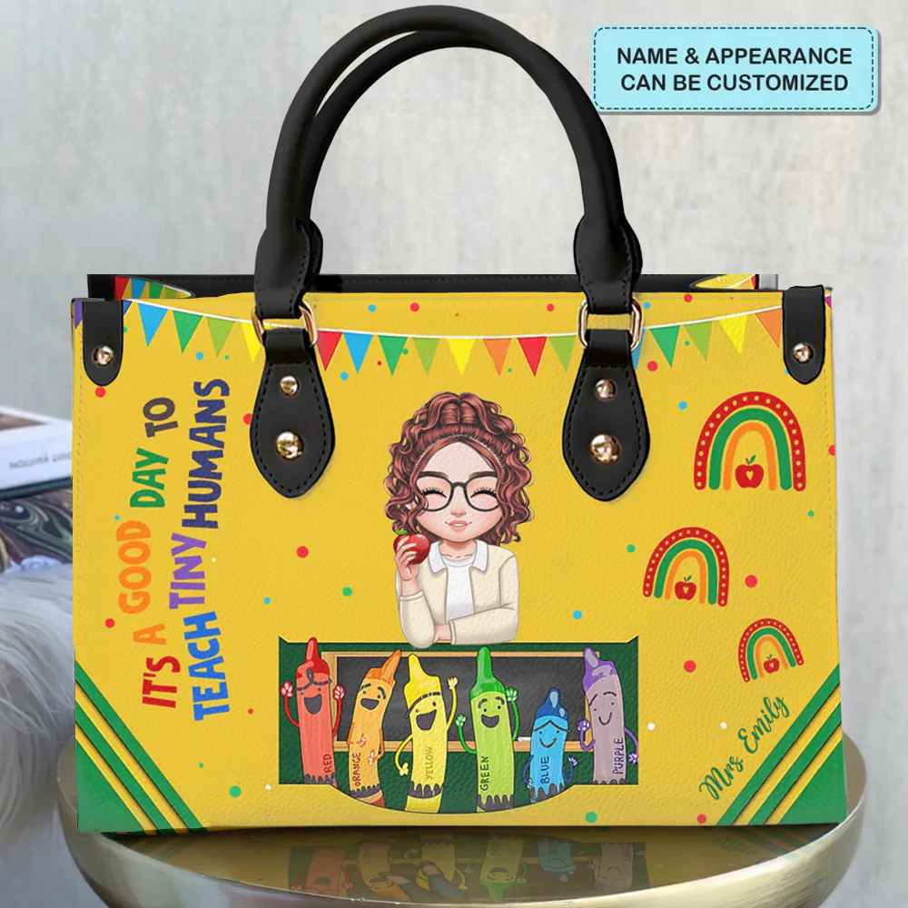 It's A Good Day To Teach Tiny Humans - Personalized Leather Handbag - Gift For Teacher | CLTC05 HN02 - Image 2
