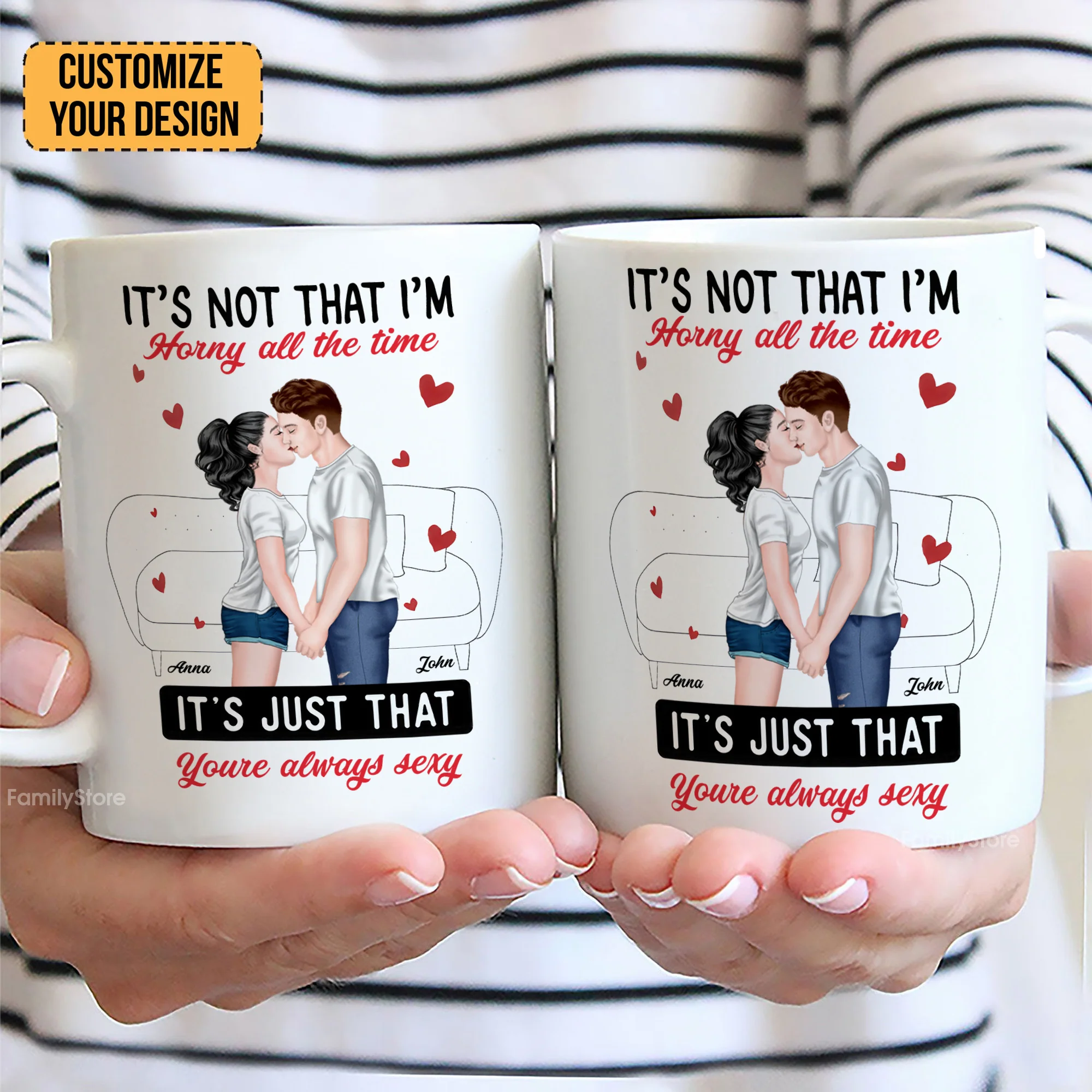 It's Not That I'm Horny All The Time - Personalized Ceramic Mug - Gift For Couple, Husband Wife - CL30 NH96 - Image 2