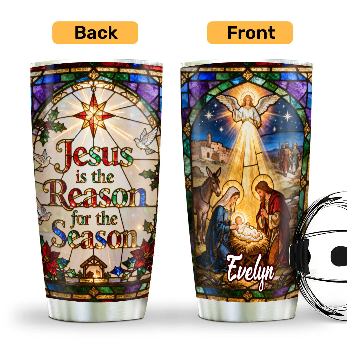 Jesus Is The Reason For The Season - Personalized Stainless Steel Tumbler HL128 - Image 2