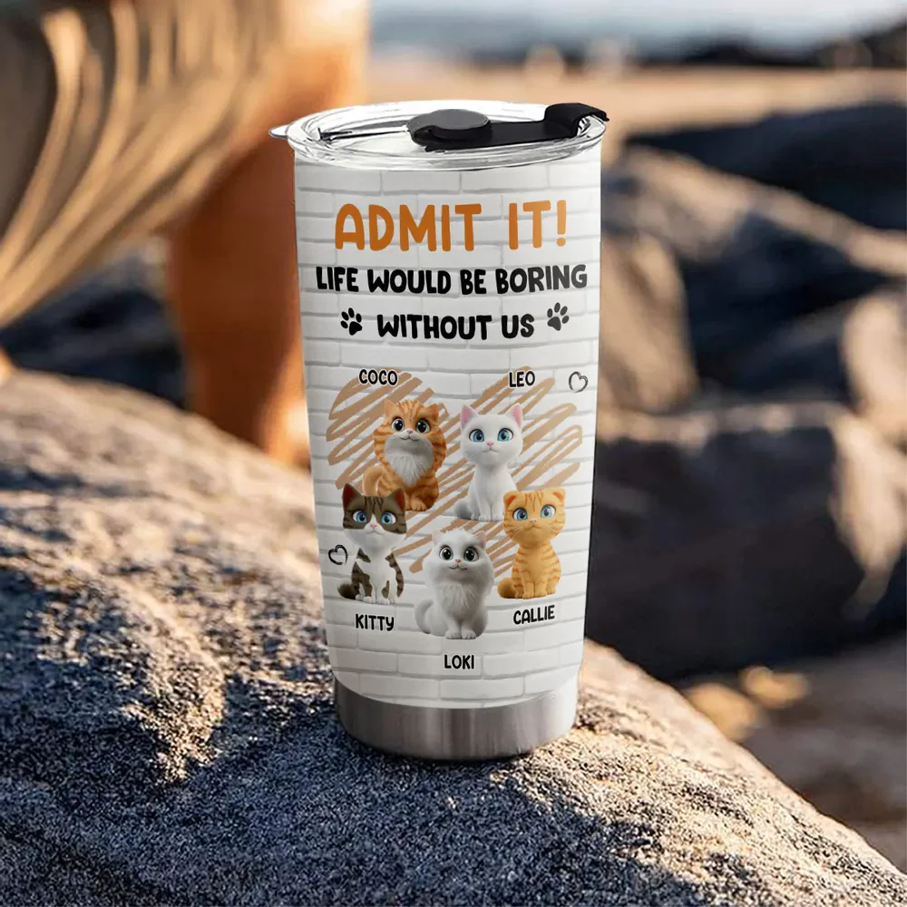 Let Me Tell You Cat - Personalized Custom Tumbler - Gift for Pet Owners, Pet Lovers, Cat Mom | CLP15 ver5