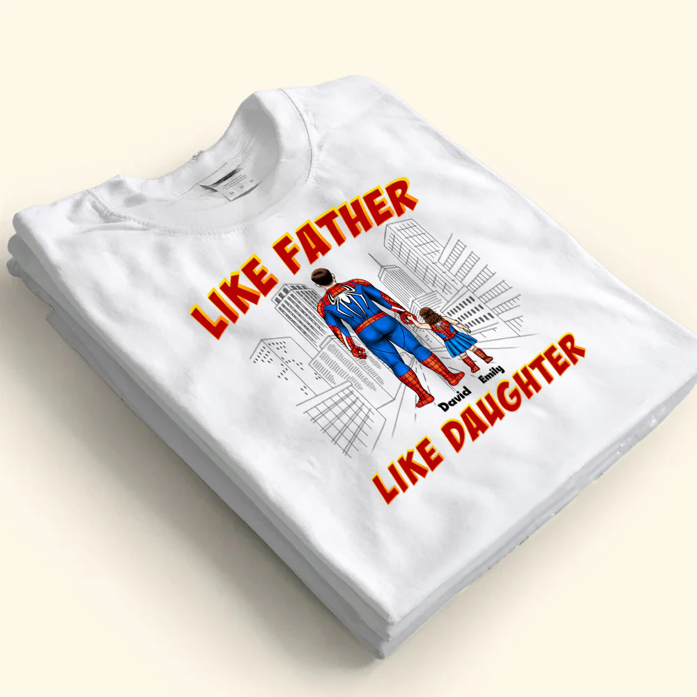 Like Father Like Son We Are Superheros - Gift For Dad, Husband, Father's Day - Personalized TShirt - Image 4