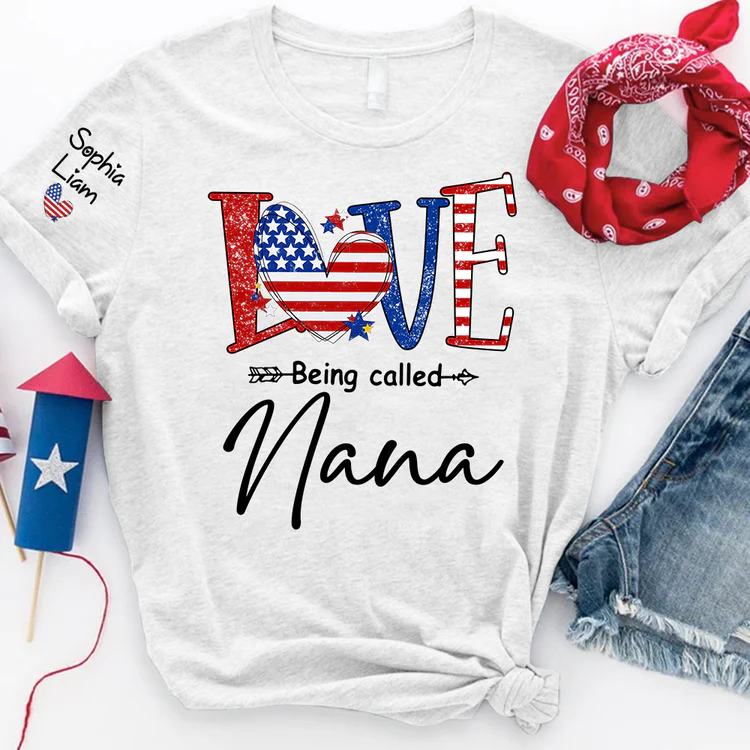 Love Being Called Nana With Flag Heart - Personalized Shirt - Patriotic Gift For Mom, Grandma - Image 7