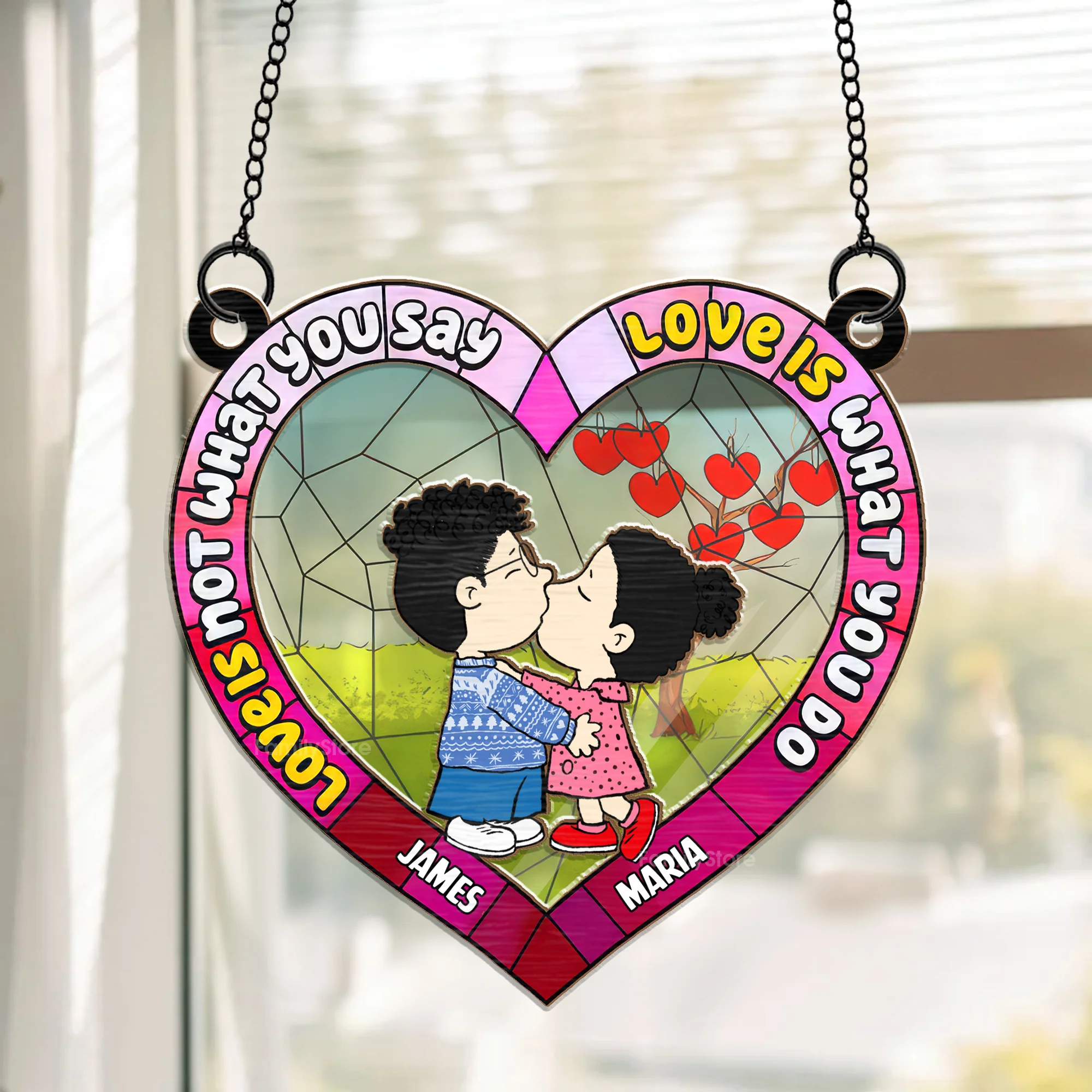 Love Is Not What You Say Love Is What You Do Peanut - Personalized  Window Hanging Window Hanging Suncatcher Ornament - Gift For Couple, Husband Wife - CL45 NH96