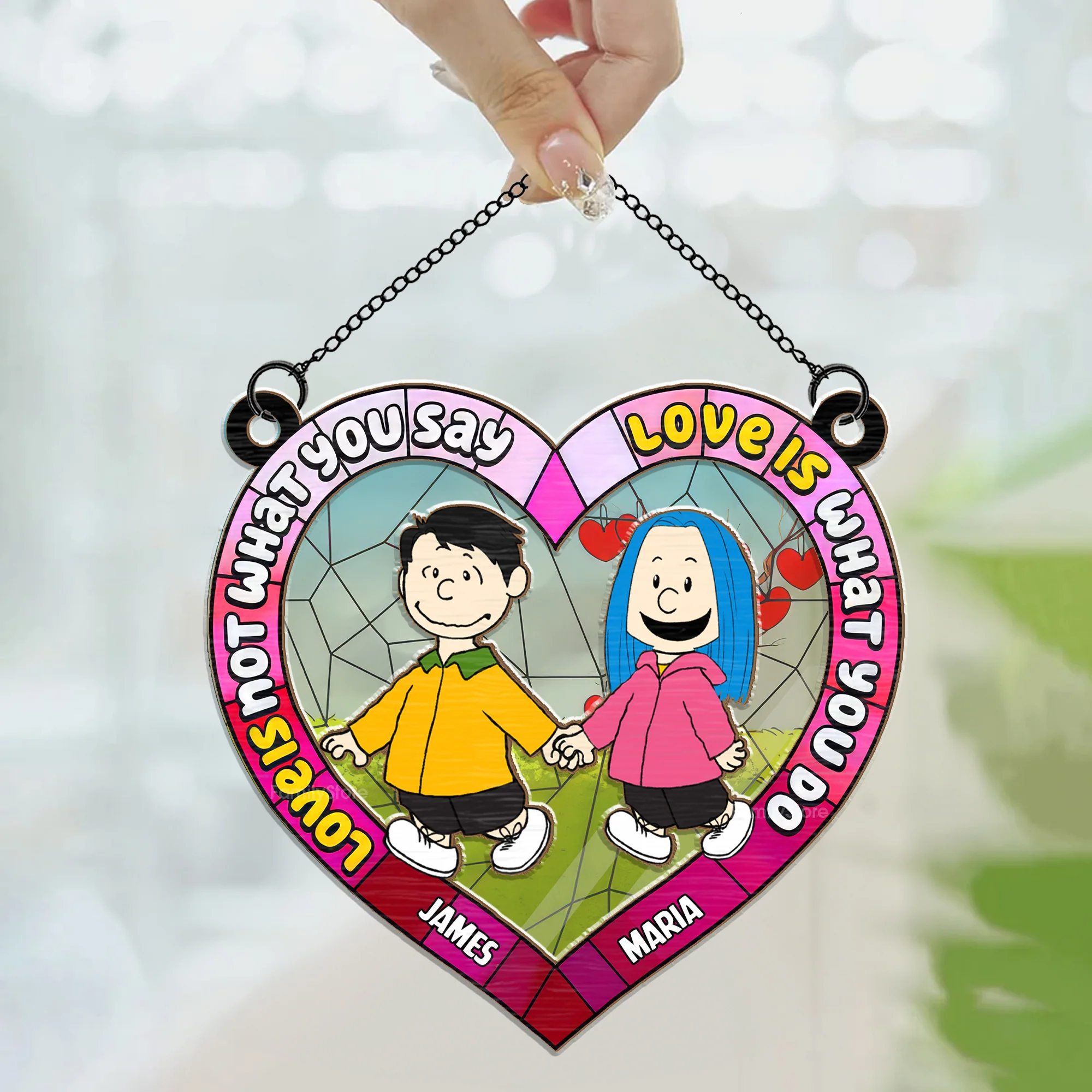 Love Is Not What You Say Love Is What You Do Peanut - Personalized  Window Hanging Window Hanging Suncatcher Ornament - Gift For Couple, Husband Wife - CL48 NH96 - Image 3