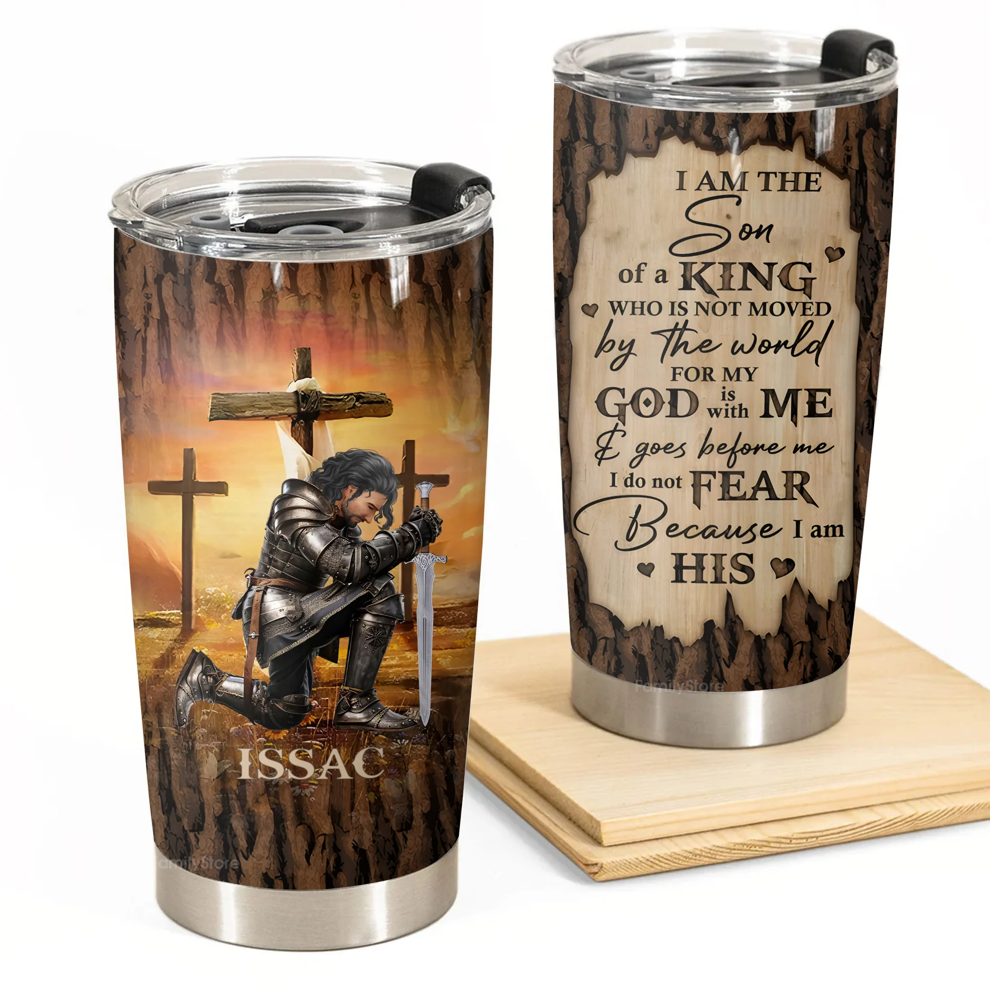 Man Warrior Of God, I Am The Son Of A King - Personalized Christian Tumbler | CLGOD03