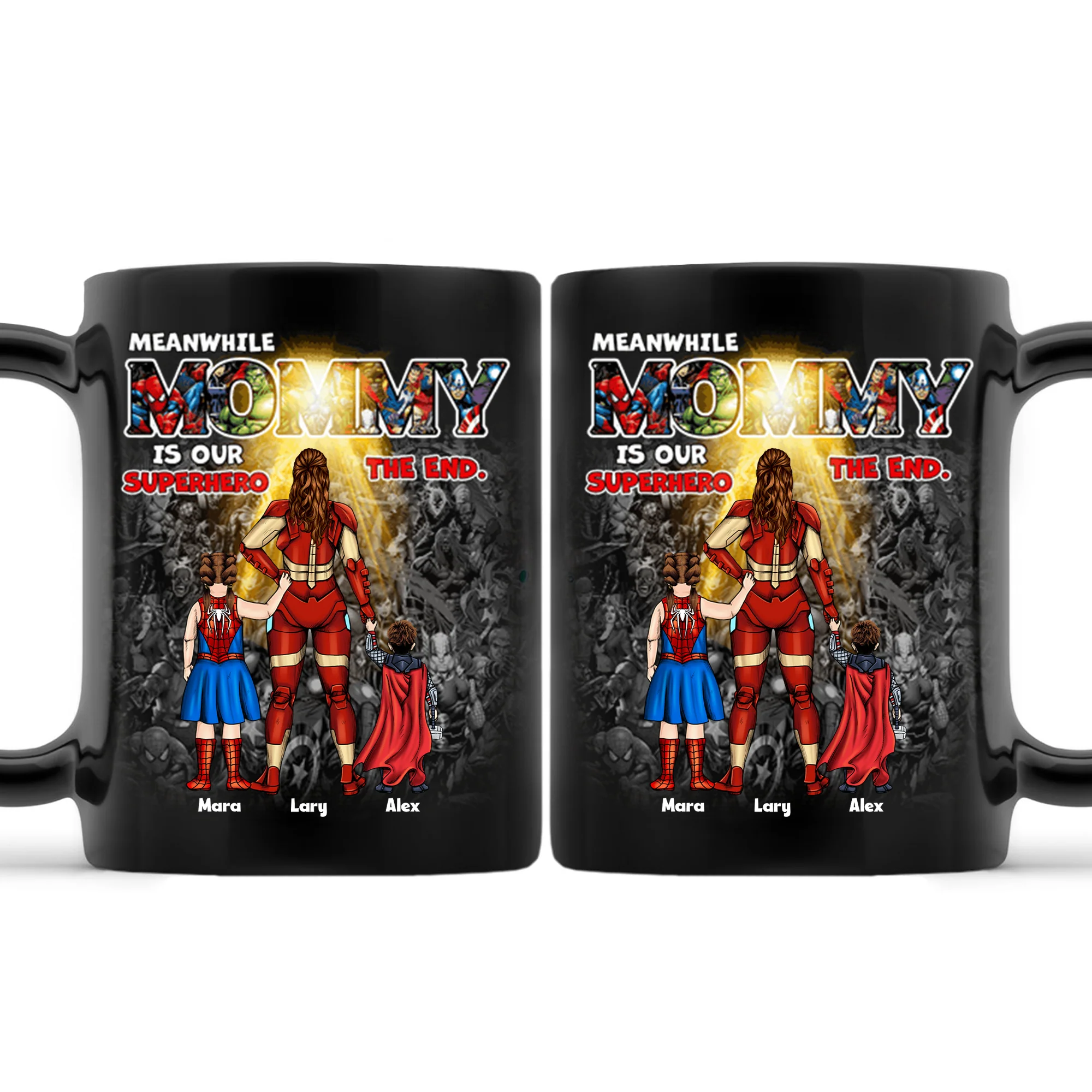 Meanwhile Mommy Is Our Super Hero - Gift For Mom - Personalized Black Mug - CL02 NA94 - Image 3