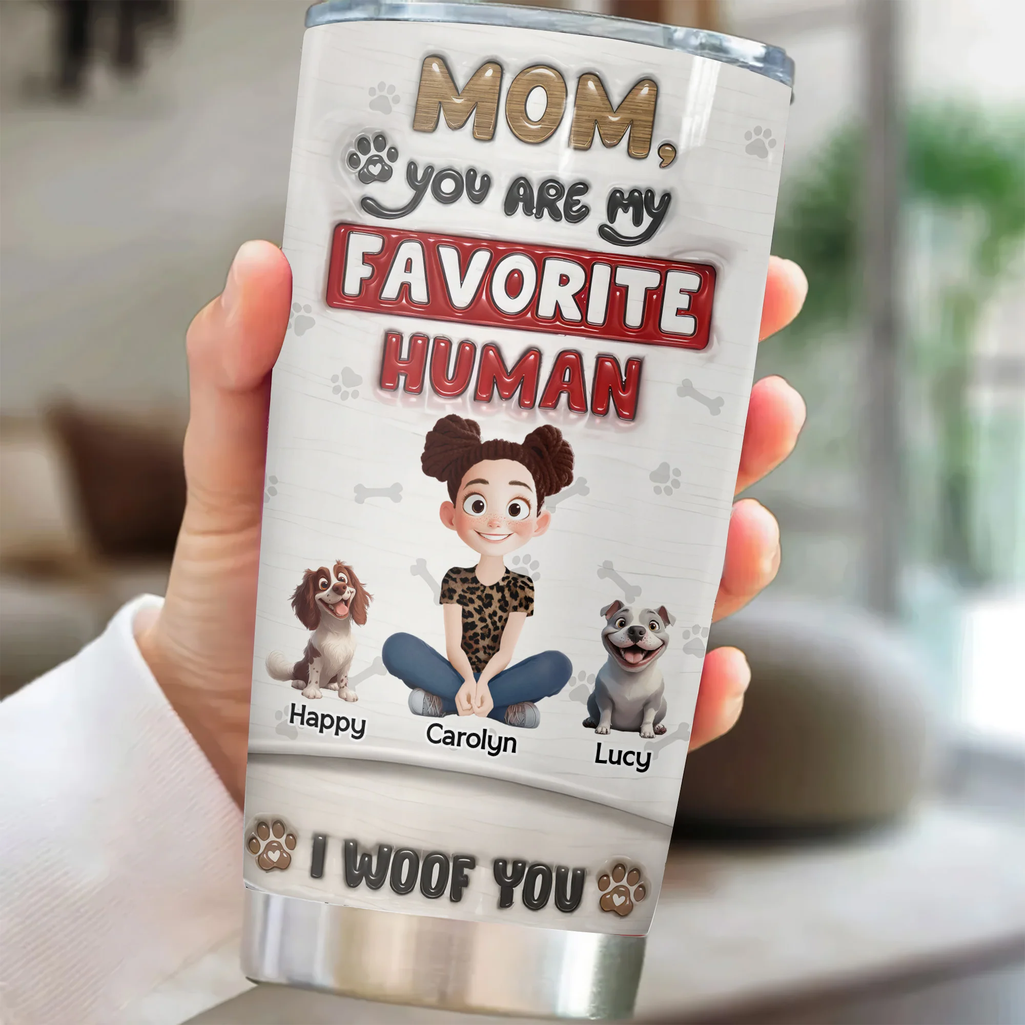 Mom You Are Our Favorite Human 3D Inflated Effect Cartoon Dog - Personalized Tumbler Cup - Gift for Pet Owners, Pet Lovers, Dog Mom | CLP15 NH96 - Image 2