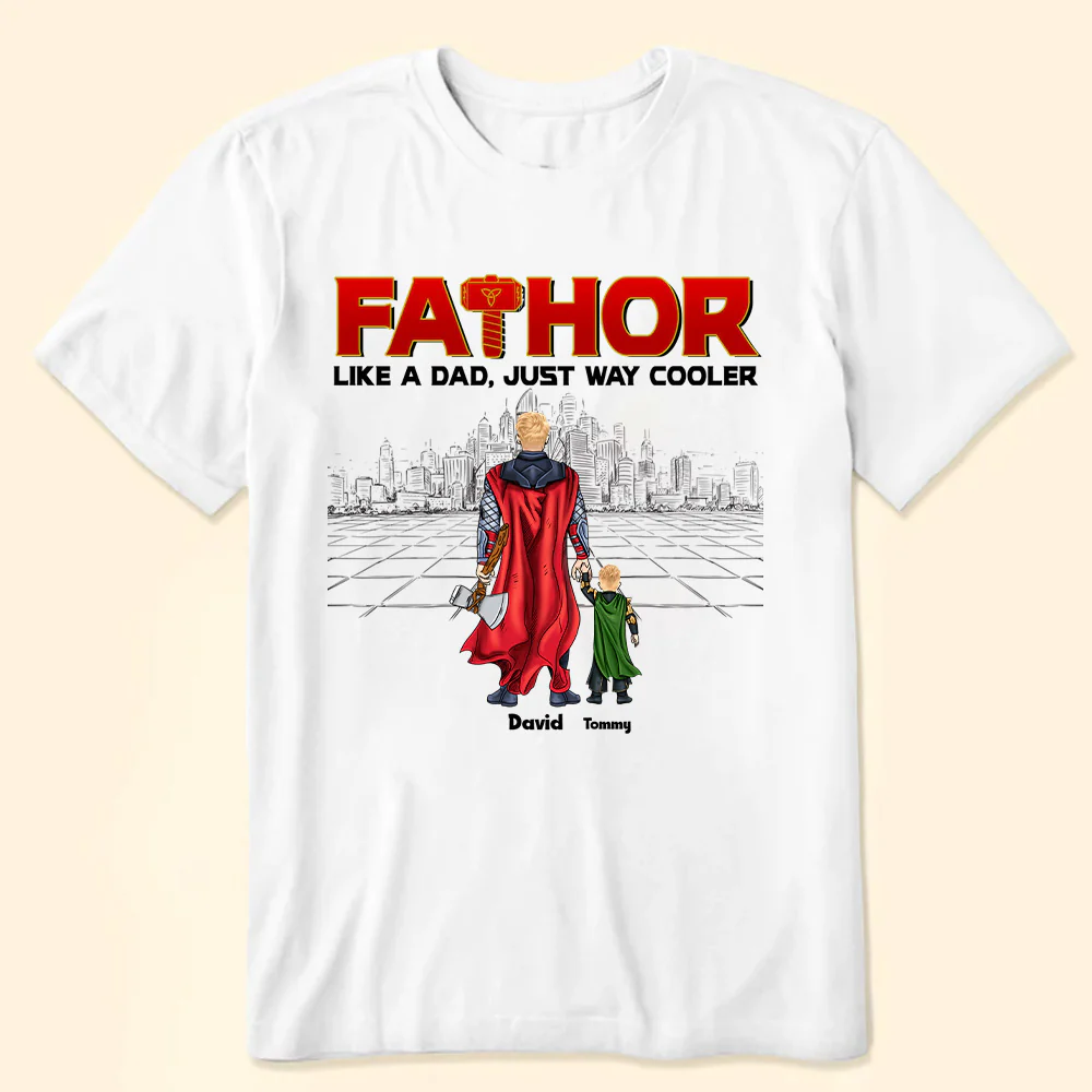 My Fathor My Superhero - Gift For Dad, Husband, Father's Day - Personalized TShirt - Image 2