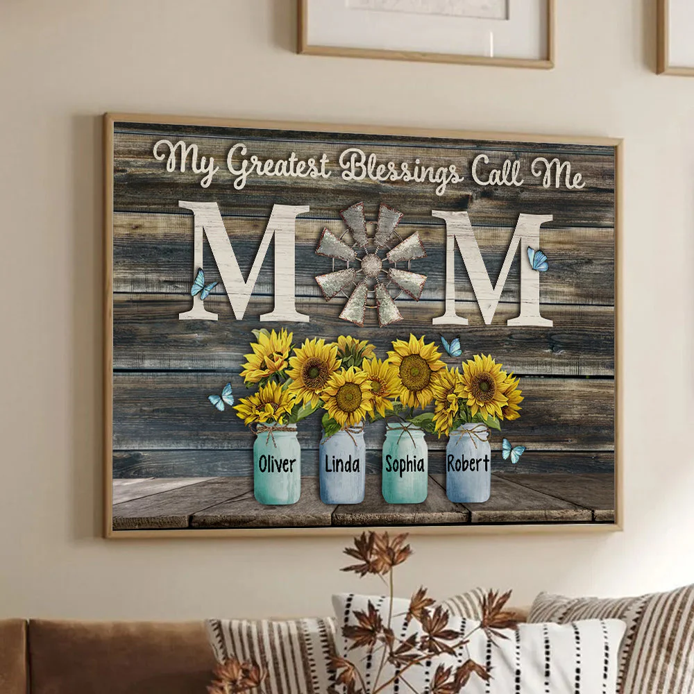 My Greatest Blessings Call Me Mom - Personalized Poster Canvas - Gift For Mom - Image 2